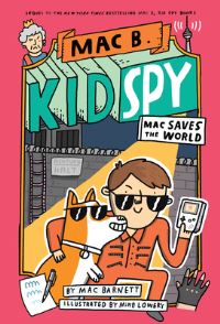 Book Cover for Mac Saves the World by Mac Barnett