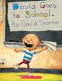 Book Cover for David Goes to School by David Shannon