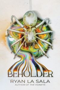 Book Cover for Beholder by Ryan La Sala