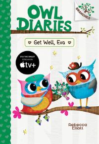 Book Cover for Get Well, Eva by Rebecca Elliott