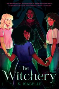Book Cover for The Witchery by S Isabelle