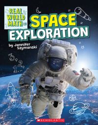 Book Cover for Space Exploration (Real World Math) by Jennifer Szymanski