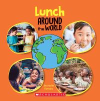 Book Cover for Lunch Around the World (Around the World) by Jeanette Ferrara