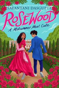 Book Cover for Rosewood by Sayantani DasGupta