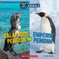 Book Cover for Hot and Cold Animals. Galápagos Penguin or Emperor Penguin by Eric Geron
