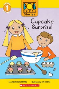 Book Cover for Cupcake Surprise! (Bob Books Stories by Lynn Maslen Kertell