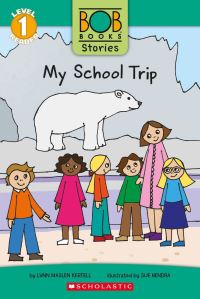 Book Cover for My School Trip by Lynn Maslen Kertell