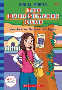 Book Cover for Mary Anne and the Search for Tigger (The Baby-Sitters Club #25) by Ann M Martin