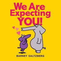Book Cover for We Are Expecting You by Barney Saltzberg
