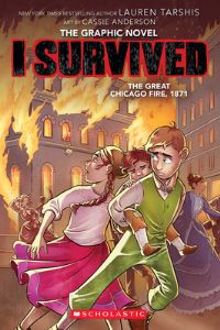 Book Cover for I Survived the Great Chicago Fire, 1871 by Georgia Ball, Lauren Tarshis, Lauren Tarshis