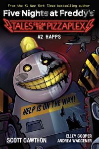 Book Cover for Happs by Scott Cawthon, Elley Cooper, Andrea Rains Waggener