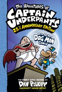 Book Cover for The Adventures of Captain Underpants (Now With a Dog Man Comic!) by Dav Pilkey