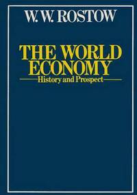 Book Cover for The World Economy by W W Rostow