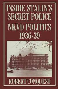 Book Cover for Inside Stalin's Secret Police by Robert Conquest