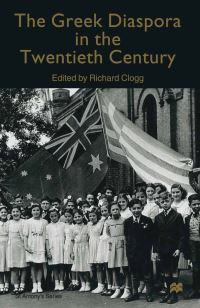 Book Cover for The Greek Diaspora in the Twentieth Century by Richard Clogg