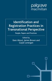 Book Cover for Identification and Registration Practices in Transnational Perspective by J Brown, I About, G Lonergan