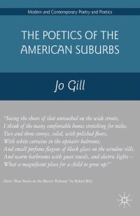 Book Cover for The Poetics of the American Suburbs by Jo Gill