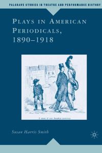 Book Cover for Plays in American Periodicals, 1890-1918 by 