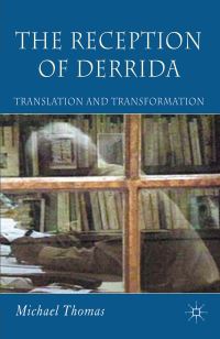 Book Cover for The Reception of Derrida by M Thomas