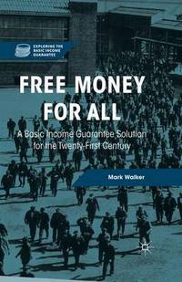 Book Cover for Free Money for All by Mark Walker
