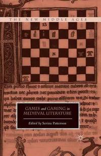 Book Cover for Games and Gaming in Medieval Literature by Serina Patterson
