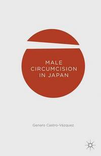 Book Cover for Male Circumcision in Japan by Genaro CastroVázquez