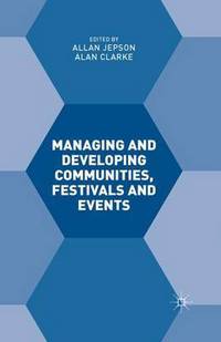 Book Cover for Managing and Developing Communities, Festivals and Events by Genaro CastroVázquez