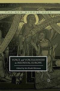 Book Cover for Voice and Voicelessness in Medieval Europe by Irit Ruth Kleiman