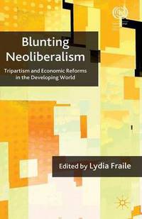 Book Cover for Blunting Neoliberalism by L Fraile