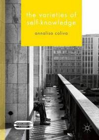 Book Cover for The Varieties of Self-Knowledge by Annalisa Coliva