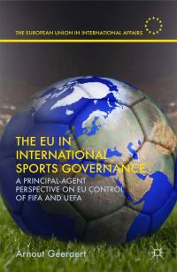 Book Cover for The EU in International Sports Governance by A Geeraert