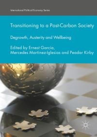 Book Cover for Transitioning to a Post-Carbon Society by Ernest Garcia, Mercedes MartínezIglesias, Peadar Kirby