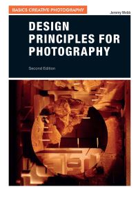 Book Cover for Design Principles for Photography by Jeremy Webb