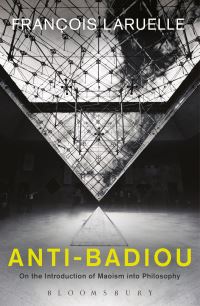 Book Cover for Anti-Badiou by François Laruelle