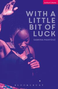 Book Cover for With a Little Bit of Luck by Sabrina Mahfouz