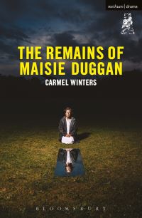 Book Cover for The Remains of Maisie Duggan by Carmel Winters