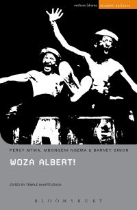 Book Cover for Woza Albert! by Percy Mtwa, Mbongeni Ngema, Barney Simon, Temple Hauptfleisch