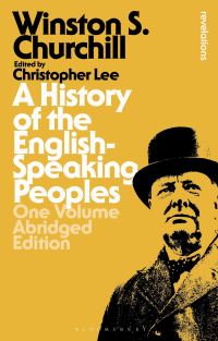Book Cover for A History of the English-Speaking Peoples by Winston Churchill