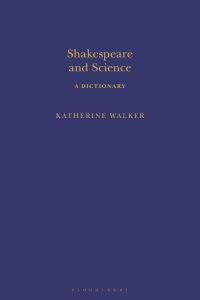 Book Cover for Shakespeare and Science by Katherine Walker