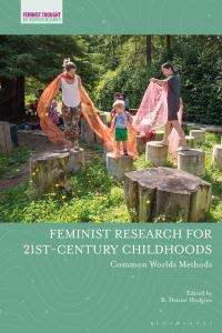 Book Cover for Feminist Research for 21St-Century Childhoods by B Denise Hodgins