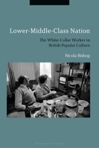 Book Cover for Lower-Middle-Class Nation by Nicola Bishop