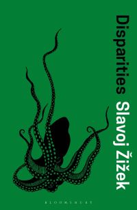 Book Cover for Disparities by Slavoj Zizek