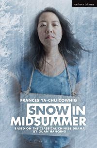 Book Cover for Snow in Midsummer by Frances YaChu Cowhig, Hanqing Guan
