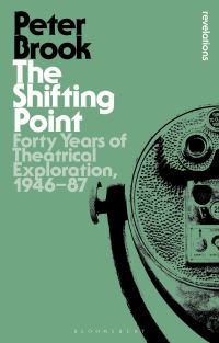 Book Cover for The Shifting Point by Peter Brook