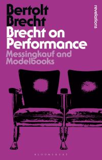 Book Cover for Brecht on Performance by Bertolt Brecht, Bertolt Brecht