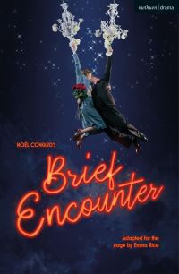 Book Cover for Noël Coward's Brief Encounter by Emma Rice, Noël Coward