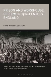 Book Cover for Prison and Workhouse Reform in 19Th-Century England by Lewis Darwen, David Orr