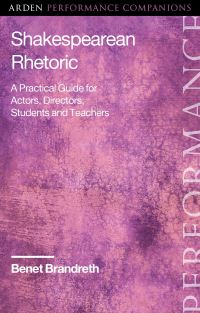 Book Cover for Shakespearean Rhetoric by Benet Brandreth
