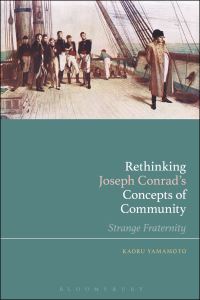 Book Cover for Rethinking Joseph Conrad's Concepts of Community by Kaoru Yamamoto