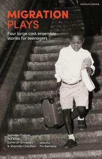 Book Cover for Migration Plays by Sharmila Chauhan, Satinder Chohan, Asif Khan, Sumerah Srivastav